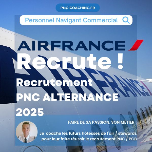 Air France Réussir le recrutement PNC