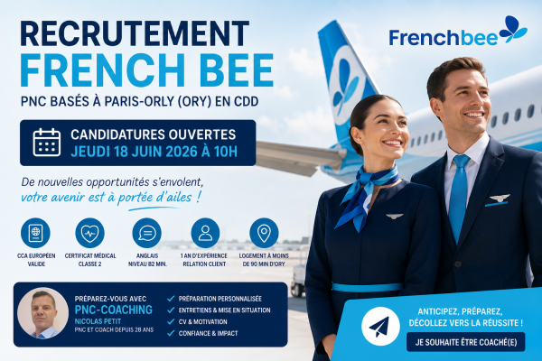 french-bee-recrutement-pnc-cdd-cca-2026-cabin-crew-agent-de-bord-steward-hotesse-air-pnc-coaching